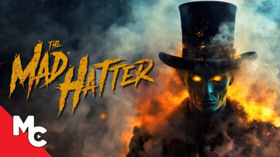 The Mad Hatter | Full Movie | Haunting Horror Thriller