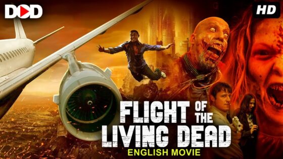 FLIGHT OF THE LIVING DEAD – Hollywood English Zombie Horror Movie