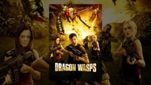 Dragon Wasps |  Sci-Fi Horror B Action Movie | Corin Nemic